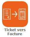 5. TICKET VERS FACTURE